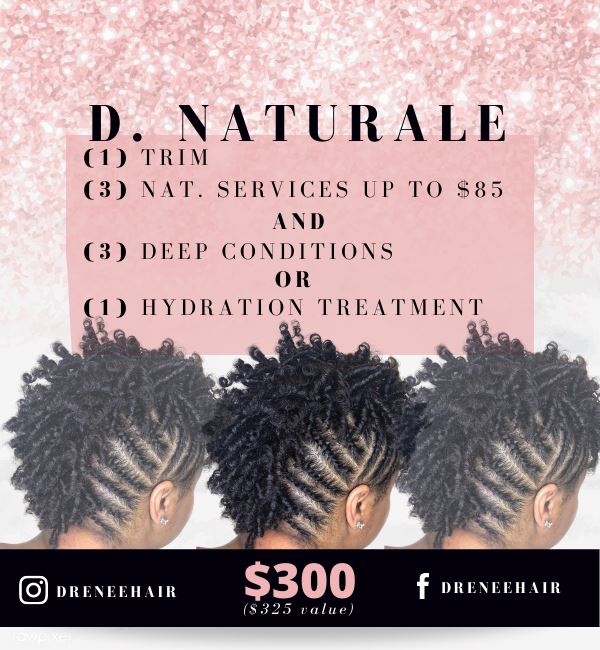 D. Naturale package D. Renee' Hair Artistry 